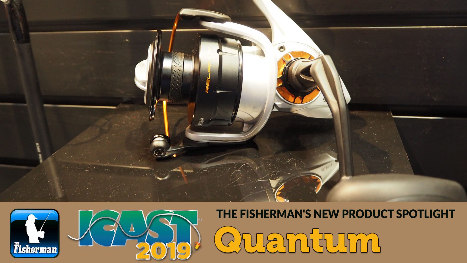 THE FISHERMAN'S NEW PRODUCT SPOTLIGHT - QUANTUM PT RELIANCE - The