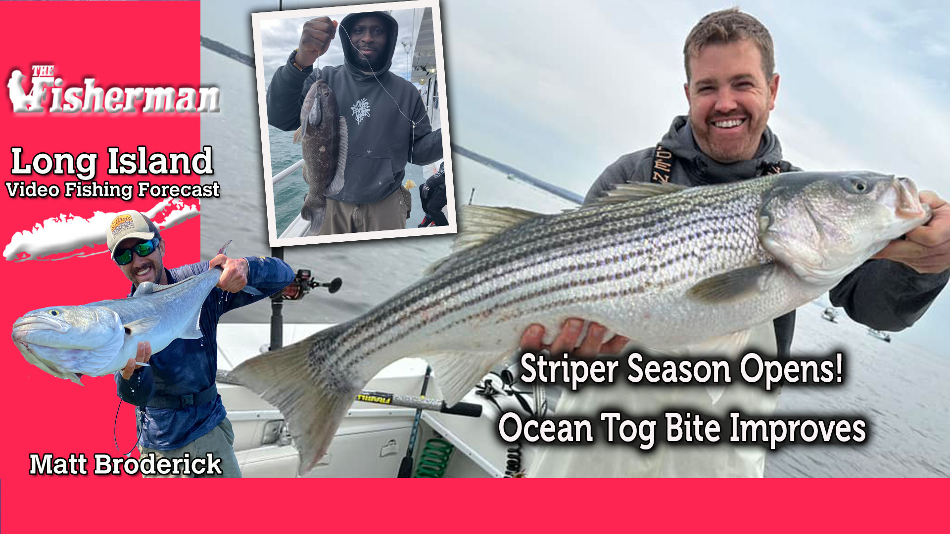 Long Island Video Fishing Forecast - April 17, 2025 - The Fisherman