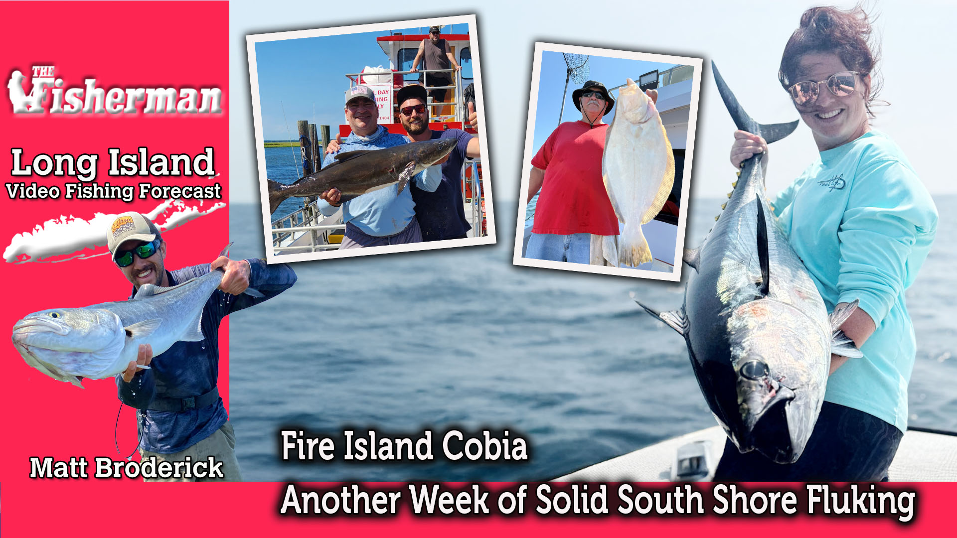 Long Island Video Fishing Forecast – July 31, 2025