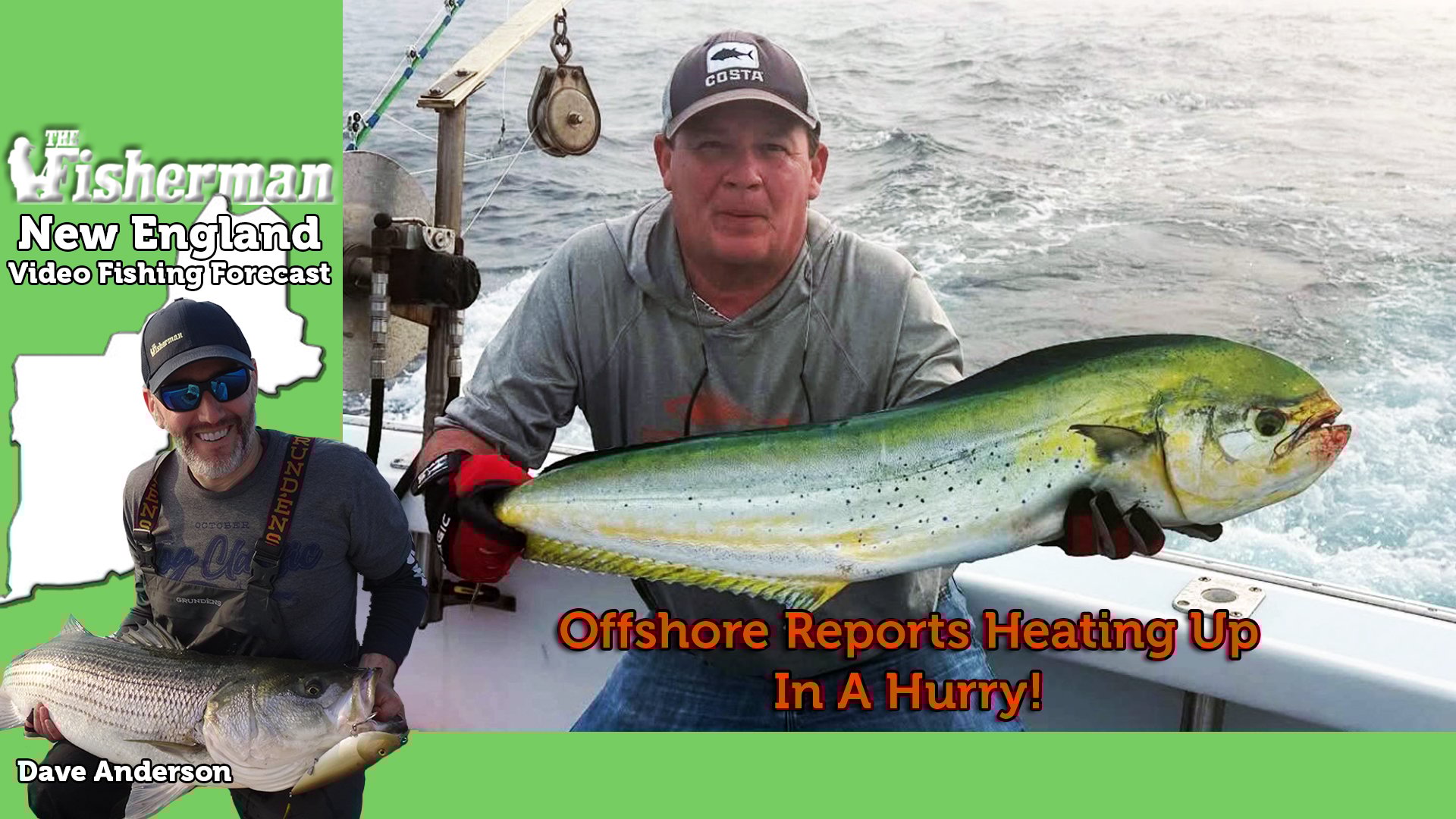 New England Video Fishing Forecast – July 10, 2025