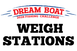 2026 Dream Boat Challenge WEIGH STATIONS